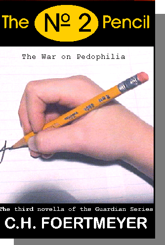The No. 2 Pencil: The War on Pedophilia - Guardian Series III